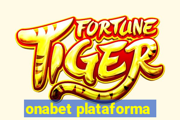 onabet plataforma